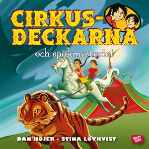 Cirkusdeckarna och spökmysteriet (ljudbok) av D