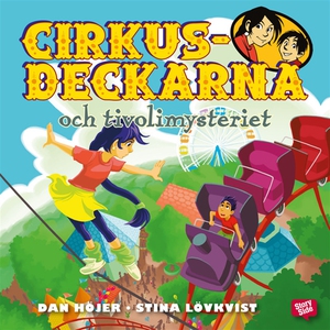 Cirkusdeckarna och tivolimysteriet (ljudbok) av