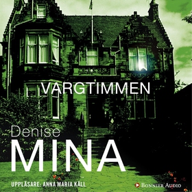 Vargtimmen (ljudbok) av Denise Mina
