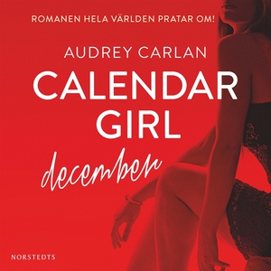 Calendar Girl : December (ljudbok) av Audrey Ca