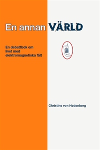 En annan värld - en debattbok om livet med elek
