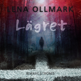 Lägret (e-bok) av Lena Ollmark