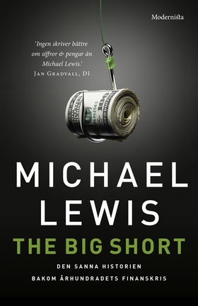 The Big Short: Den sanna historien bakom århund