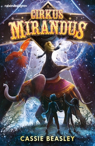 Cirkus Mirandus (e-bok) av Cassie Beasley