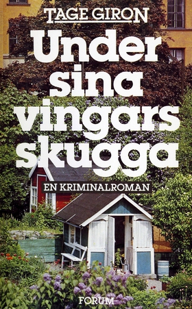 Under sina vingars skugga : en kriminalroman (e