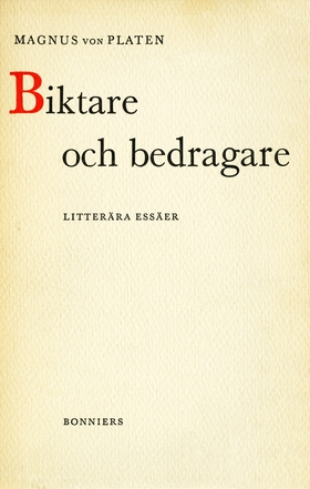 Biktare och bedragare : litterära essäer (e-bok