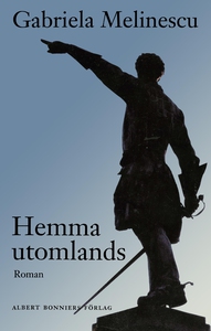 Hemma utomlands (e-bok) av Gabriela Melinescu