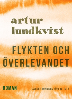 Flykten och överlevandet (e-bok) av Artur Lundk