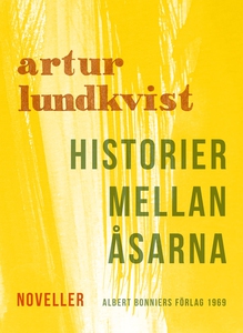 Historier mellan åsarna : Noveller (e-bok) av A
