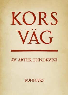 Korsväg (e-bok) av Artur Lundkvist