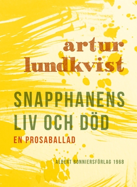 Snapphanens liv och död : en prosaballad (e-bok