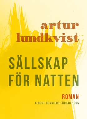 Sällskap för natten (e-bok) av Artur Lundkvist