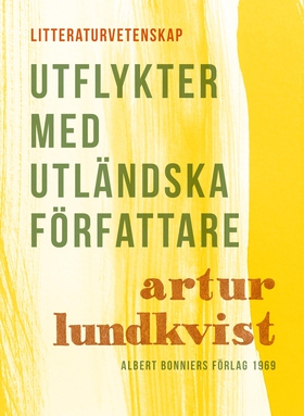 Utflykter med utländska författare (e-bok) av A