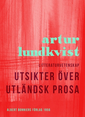 Utsikter över utländsk prosa (e-bok) av Artur L