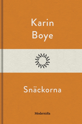 Snäckorna (e-bok) av Karin Boye