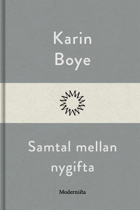 Samtal mellan nygifta (e-bok) av Karin Boye