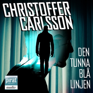 Den tunna blå linjen (ljudbok) av Christoffer C
