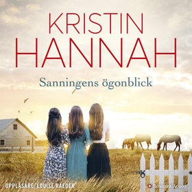 Sanningens ögonblick (ljudbok) av Kristin Hanna