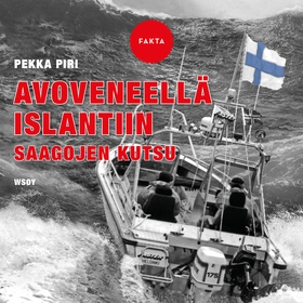 Avoveneellä Islantiin (ljudbok) av Pekka Piri