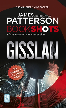 Bookshots: Gisslan (e-bok) av James Patterson, 