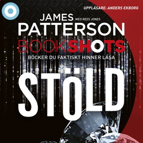 Bookshots: Stöld (ljudbok) av James Patterson, 