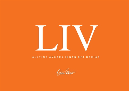 LIV - Allting avgörs innan det börjar (e-bok) a