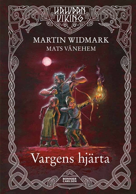 Vargens hjärta (e-bok) av Martin Widmark