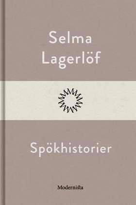 Spökhistorier (e-bok) av Selma Lagerlöf