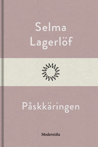 Påskkäringen (e-bok) av Selma Lagerlöf