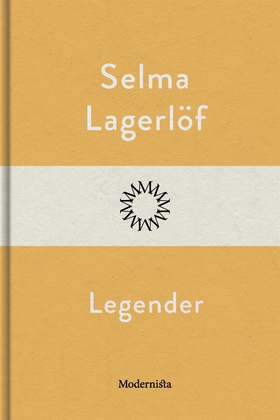 Legender (e-bok) av Selma Lagerlöf