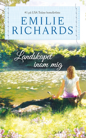 Landskapet inom mig (e-bok) av Emilie Richards