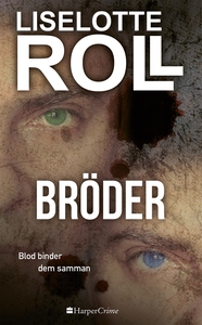 Bröder (e-bok) av Liselotte Roll