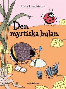 Den mystiska bulan (e-bok) av Lena Landström