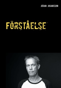 Förståelse: Insikt & Medvetenhet (e-bok) av Jör