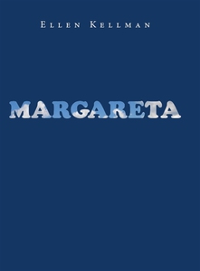 Margareta (e-bok) av Ellen Kellman