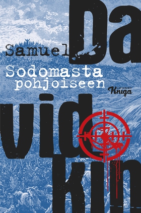 Sodomasta pohjoiseen (e-bok) av Samuel Davidkin