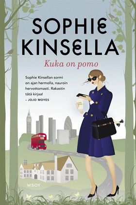 Kuka on pomo (e-bok) av Sophie Kinsella