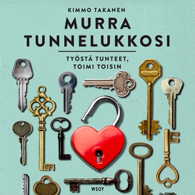 Murra tunnelukkosi (ljudbok) av Kimmo Takanen
