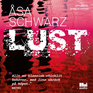 Lust (ljudbok) av Åsa Schwarz