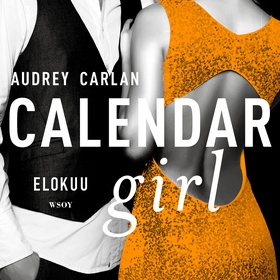 Calendar Girl. Elokuu (ljudbok) av Audrey Carla