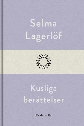 Kusliga berättelser (e-bok) av Selma Lagerlöf