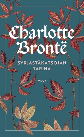 Syrjästäkatsojan tarina (e-bok) av Emily Brontë