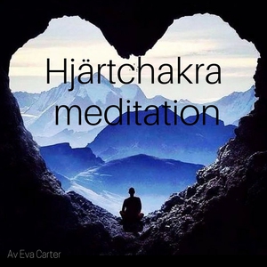 Hjärtchackra meditation (ljudbok) av Eva Carter
