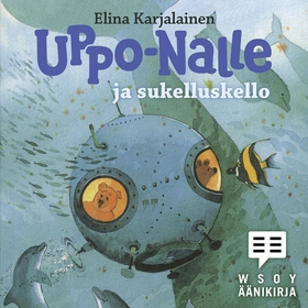 Uppo-Nalle ja sukelluskello (ljudbok) av Elina