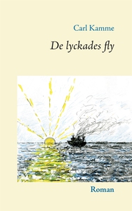 De lyckades fly (e-bok) av Carl Kamme