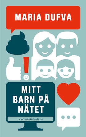 Mitt barn på nätet (e-bok) av Maria Dufva