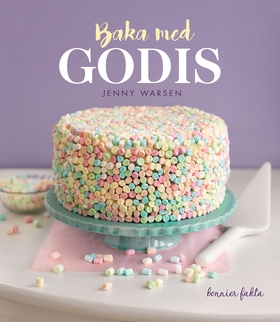 Baka med godis (e-bok) av Jenny Warsén