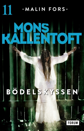 Bödelskyssen (e-bok) av Mons Kallentoft
