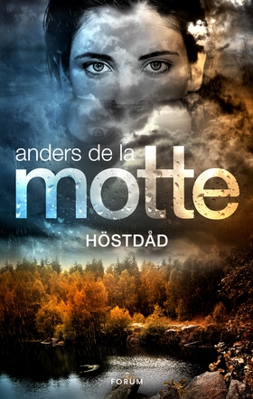 Höstdåd (e-bok) av Anders De la Motte