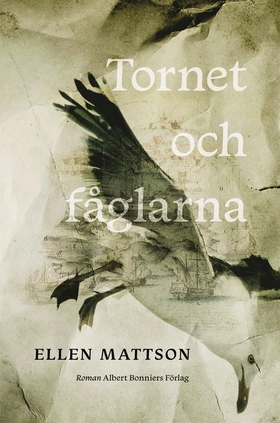 Tornet och fåglarna (e-bok) av Ellen Mattson